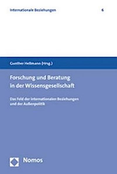 Forschung und Beratung in der Wissensgesellschaft
