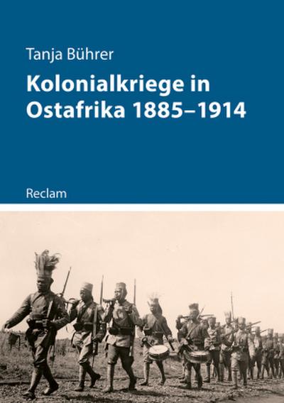 Kolonialkriege in Ostafrika 1885-1914
