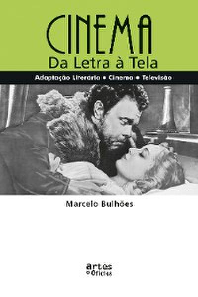Cinema, da letra à tela