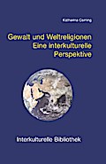 Gewalt und Weltreligionen