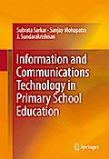 Information and Communications Technology in Primary School Education