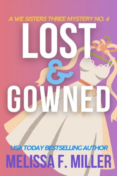 Lost and Gowned: Rosemary’s Wedding