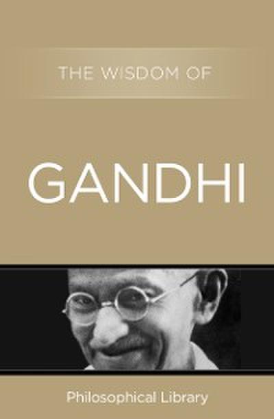 Wisdom of Gandhi