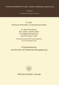 Programmplanung als Instrument der Stadtentwicklungsplanung