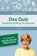 Das Quiz - Fast vergessene Begriffe, Berufe, Gegenstände
