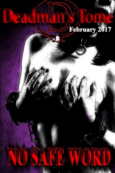 Deadman’s Tome No Safe Word