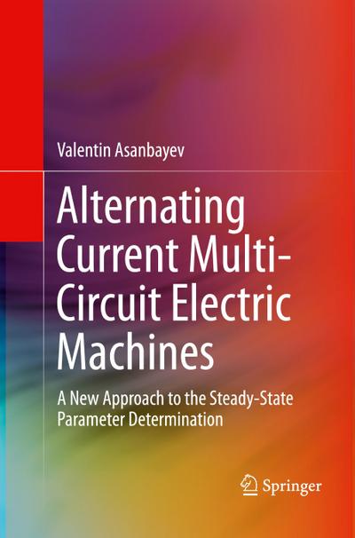 Alternating Current Multi-Circuit Electric Machines