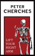 Lift Your Right Arm
