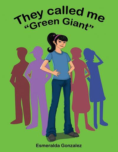 They Called Me "Green Giant"