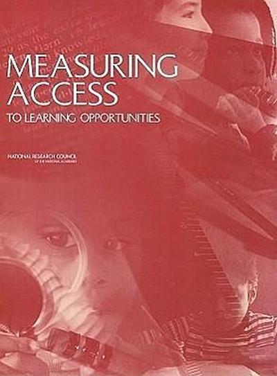 Measuring Access to Learning Opportunities