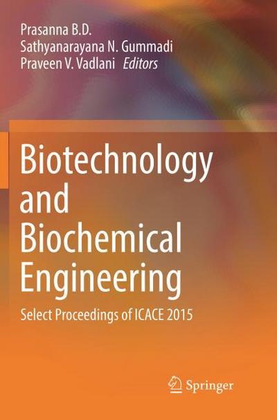 Biotechnology and Biochemical Engineering