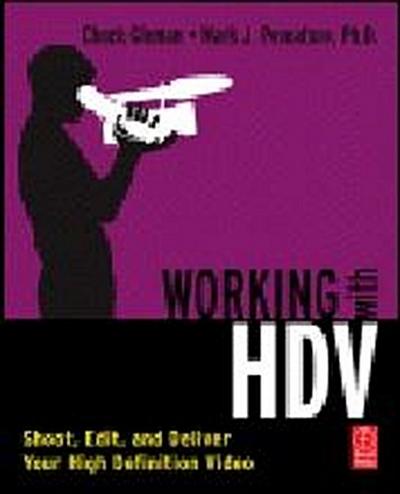 Working with HDV
