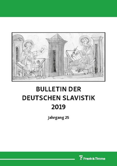 Bulletin der deutschen Slavistik 2019