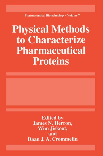 Physical Methods to Characterize Pharmaceutical Proteins