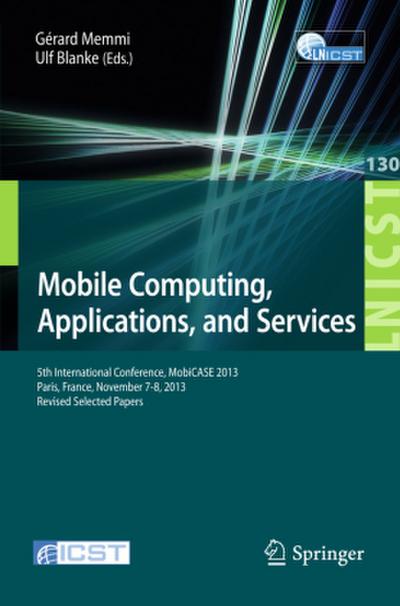 Mobile Computing, Applications, and Services