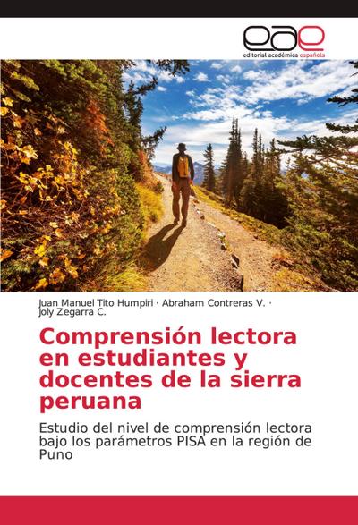 Comprensión lectora en estudiantes y docentes de la sierra peruana
