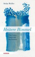Heitere Himmel von Stefan Weiller | Buch