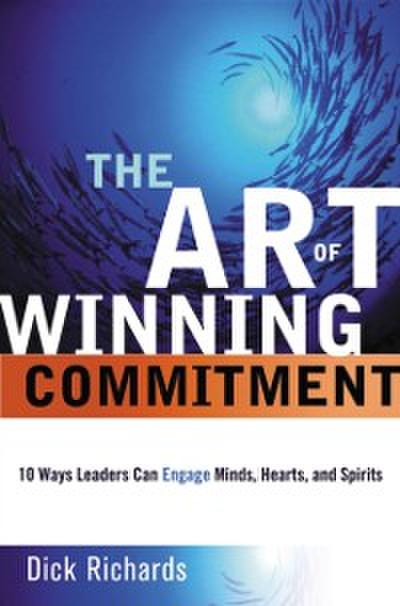 Art of Winning Commitment