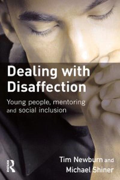 Dealing with Disaffection