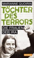 Töchter des Terrors: Die Frauen der IRA