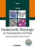Funktionelle Histologie der Haussäugetiere und Vög