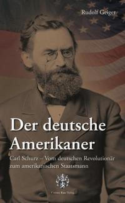 Der deutsche Amerikaner