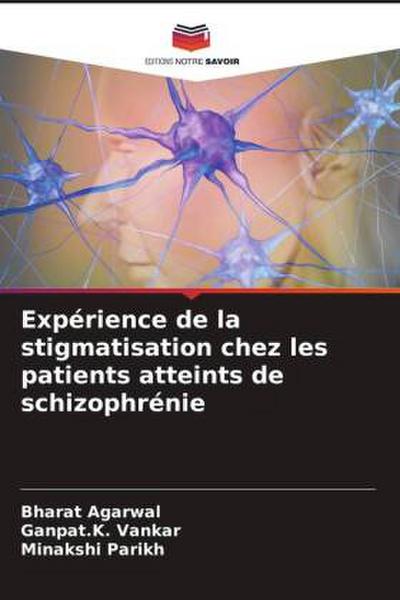 Expérience de la stigmatisation chez les patients atteints de schizophrénie