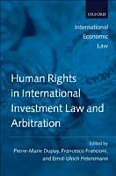 Human Rights in International Investment Law and Arbitration