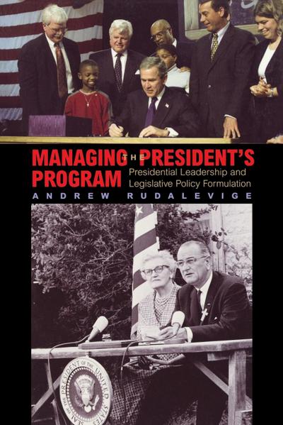 Managing the President’s Program