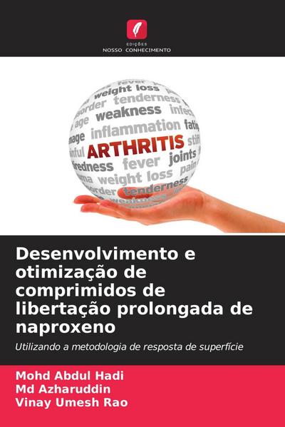 Desenvolvimento e otimização de comprimidos de libertação prolongada de naproxeno