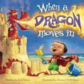 When a Dragon Moves In