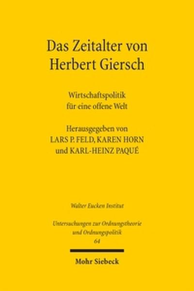 Das Zeitalter von Herbert Giersch