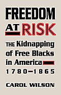 Freedom at Risk