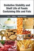 Oxidative Stability and Shelf Life of Foods Containing Oils and Fats