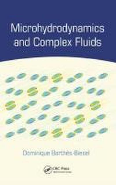 Microhydrodynamics and Complex Fluids