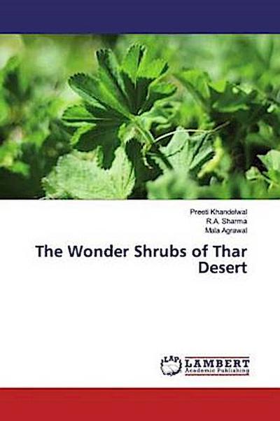 The Wonder Shrubs of Thar Desert
