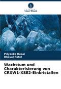 Wachstum und Charakterisierung von CRXW1-XSE2-Eink