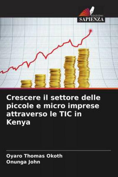 Crescere il settore delle piccole e micro imprese attraverso le TIC in Kenya