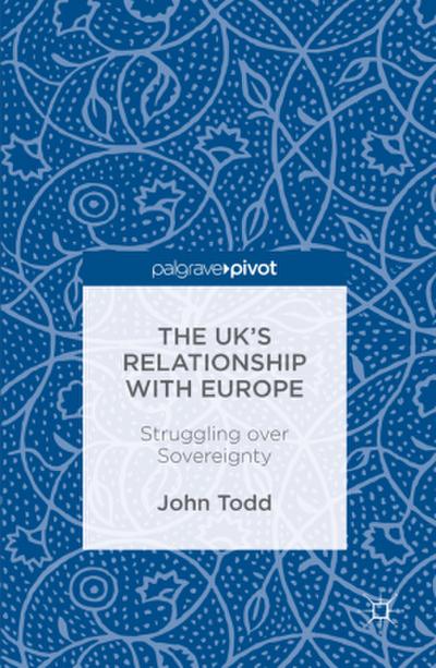 The UK’s Relationship with Europe