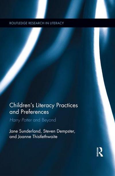 Children’s Literacy Practices and Preferences