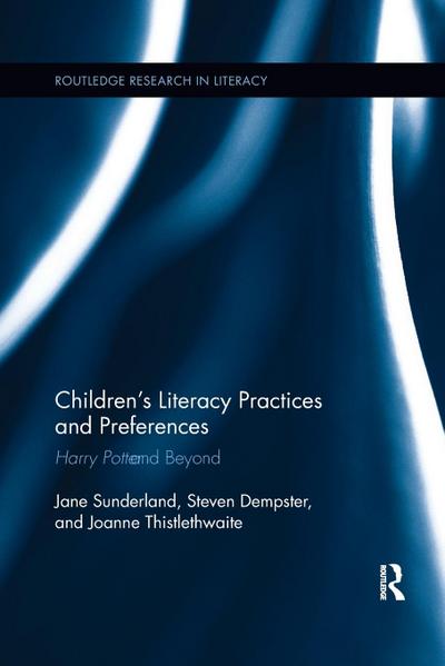 Children’s Literacy Practices and Preferences