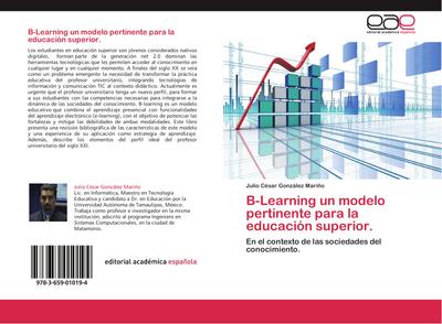 B-Learning un modelo pertinente para la educación superior.