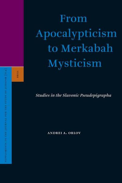 From Apocalypticism to Merkabah Mysticism