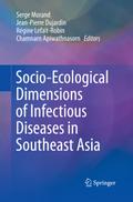 Socio-Ecological Dimensions of Infectious Diseases in Southeast Asia