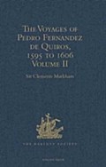 Voyages of Pedro Fernandez de Quiros, 1595 to 1606