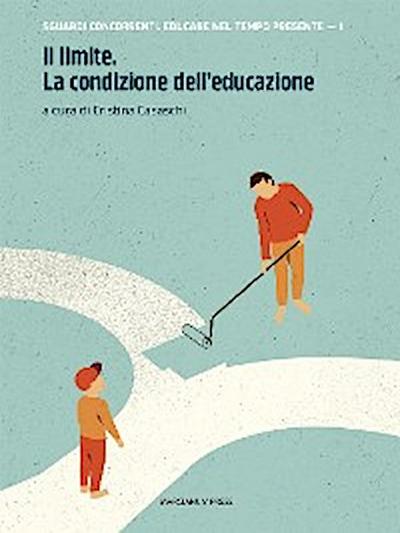 Il limite. La condizione dell’educazione