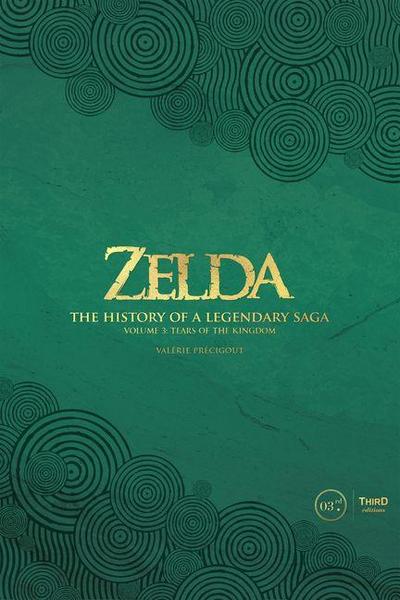 Zelda: The History of a Legendary Saga Volume 3
