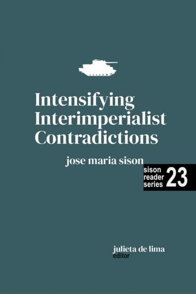 Intensifying Interimperialist Contradictions