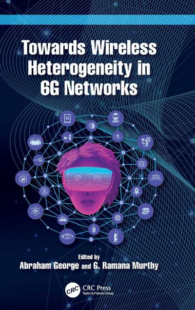 Towards Wireless Heterogeneity in 6G Networks