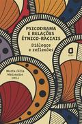 Psicodrama e relações étnico-raciais